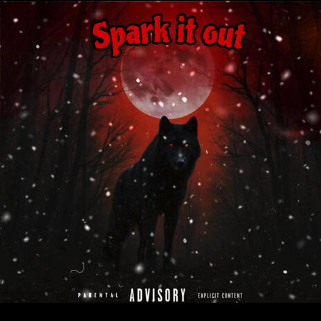 Spark it out | Boomplay Music