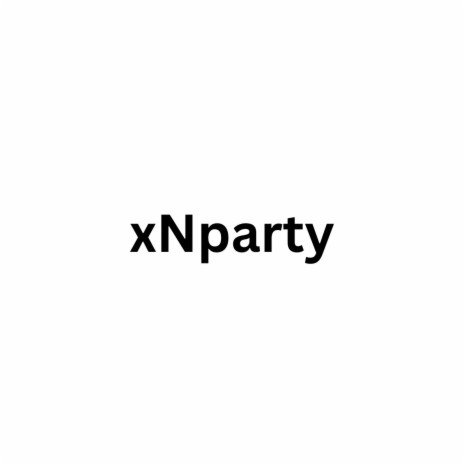 xNparty | Boomplay Music