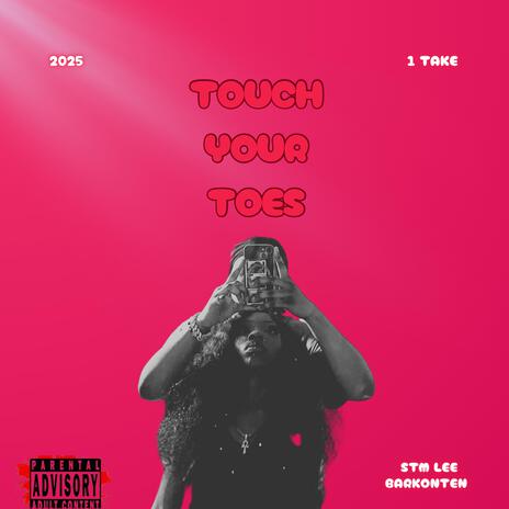 Touch Your Toes | Boomplay Music