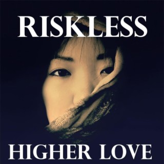 Higher Love