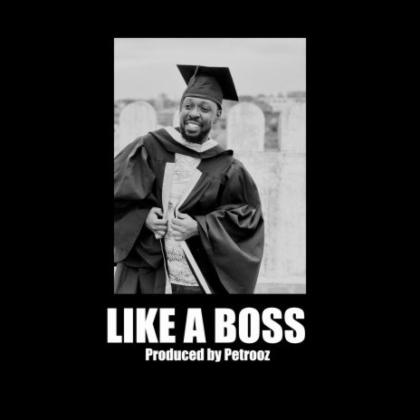 Like a Boss | Boomplay Music