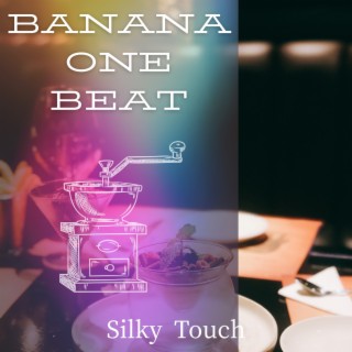 Silky Touch