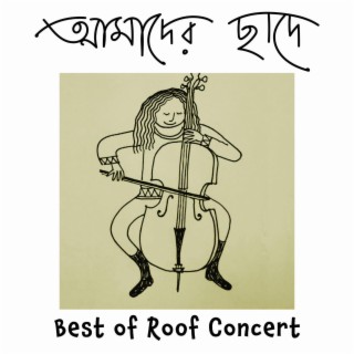 Aamader Chaade: Best of Roof Concert 2022