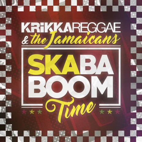 Ska Baboom Time (Live) ft. The Jamaicans | Boomplay Music