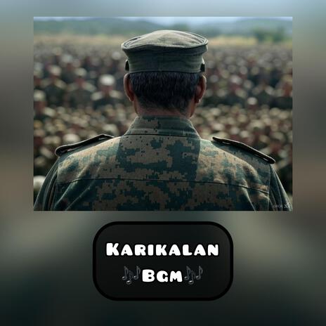 Karikalan BGM | Boomplay Music