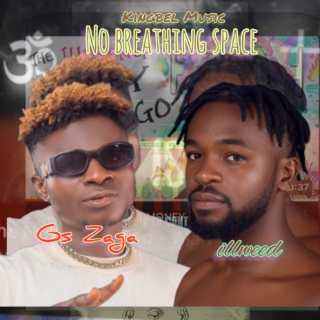 No Breathing Space ft. Gs Zaga | Boomplay Music