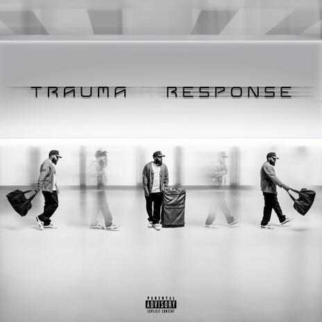 Trauma Response | Boomplay Music