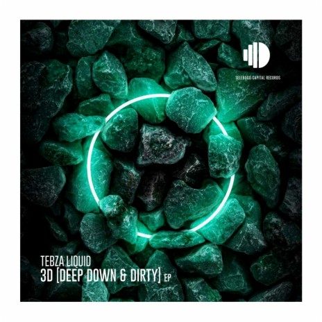 Deep Down & Dirty (Dub Mix)
