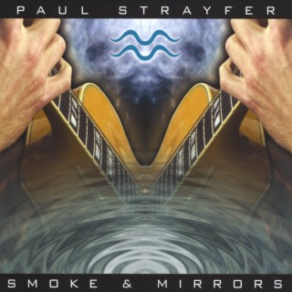 Smoke & Mirrors