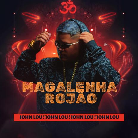 Magalenha rojão | Boomplay Music