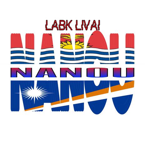 NANOU ft. LABK LIVAI | Boomplay Music