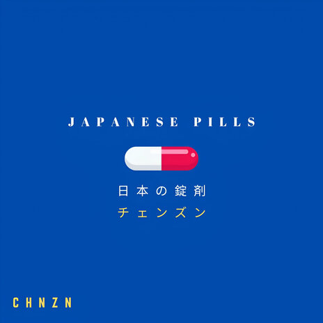 Japanese Pills | Boomplay Music