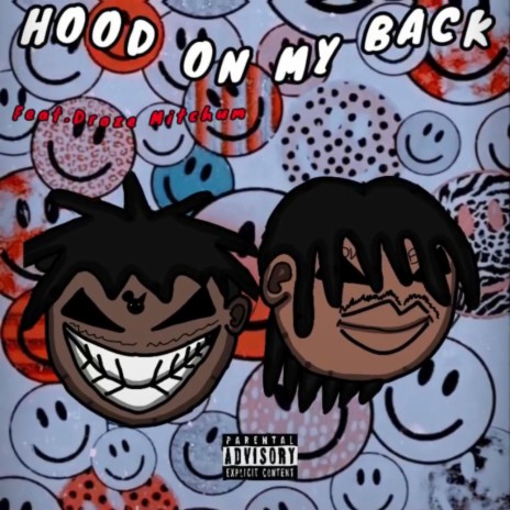 Hood On My Back ft. Droze Mitchum | Boomplay Music