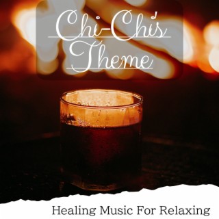 Healing Music for Relaxing