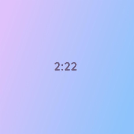 2:22 | Boomplay Music