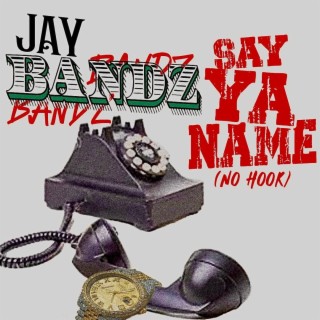 Say Yo Name