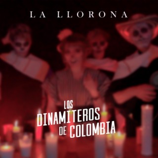 Los Dinamiteros de Colombia