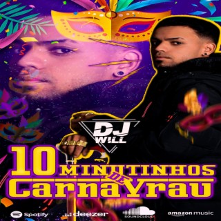 10 minutinhos de carnavrau