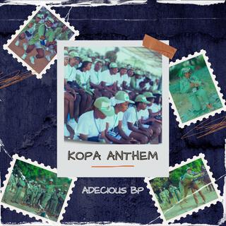 KOPA ANTHEM