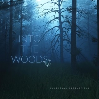 Into The Woods