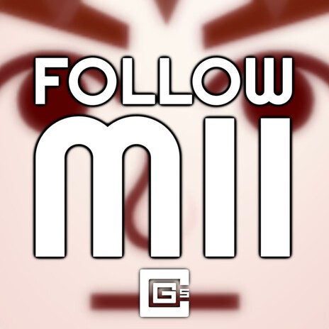 Follow Mii | Boomplay Music