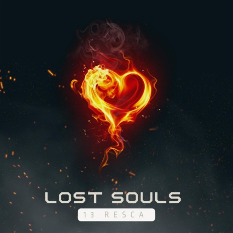 LOST SOULS | Boomplay Music