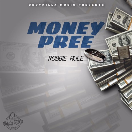 Money Pree ft. Oddy Killa Music | Boomplay Music