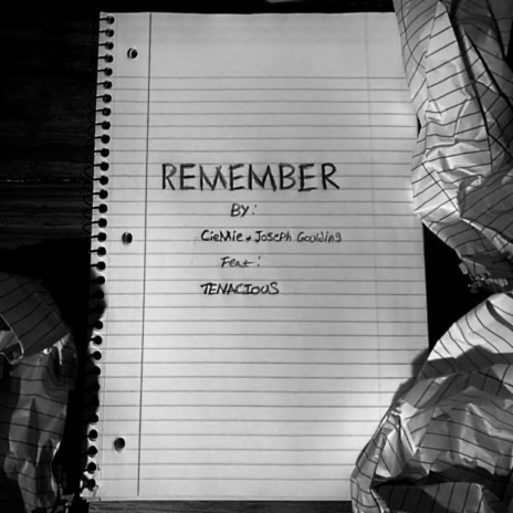 Remember ft. Joseph Goulding & TENACIOUS