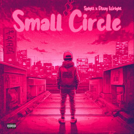 Small Circle ft. dizzy wright | Boomplay Music