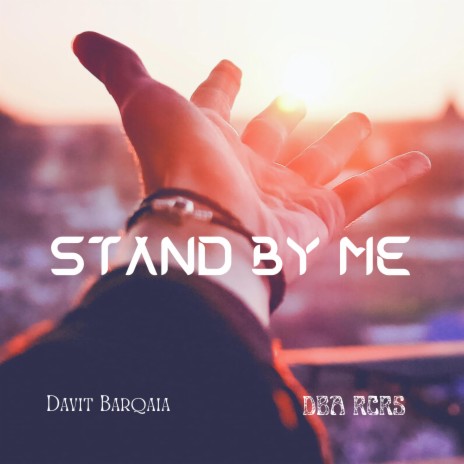 Stand By Me | Boomplay Music