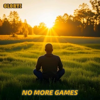 No More Games