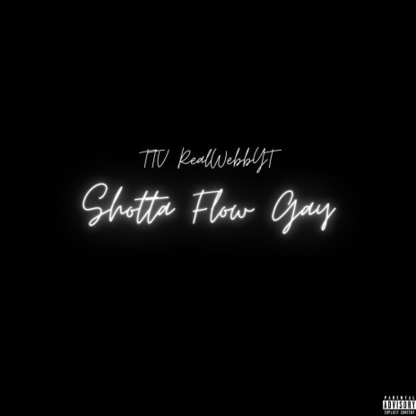 Shotta Flow Gay | Boomplay Music