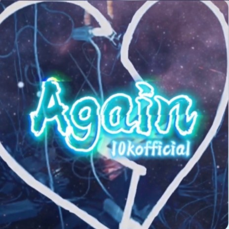 Again (Official Audio) | Boomplay Music