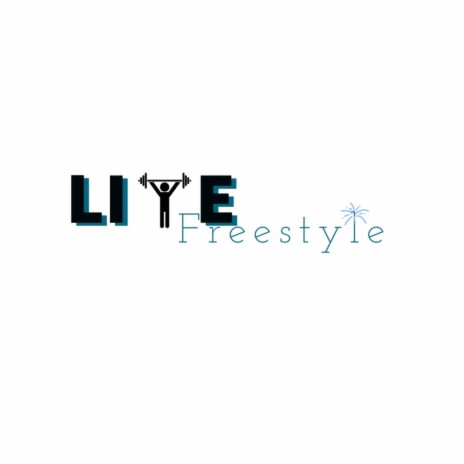 LITE FREESTYLE | Boomplay Music