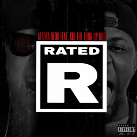 Rated R ft. Kid The Turn Up God | Boomplay Music