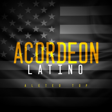 Acordeon Latino | Boomplay Music