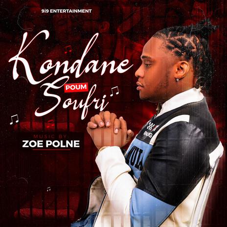 Kondane pou'm soufri | Boomplay Music