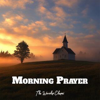 Morning Prayer