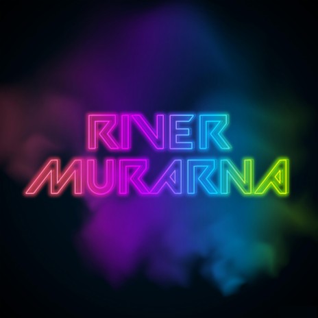 River Murarna | Boomplay Music