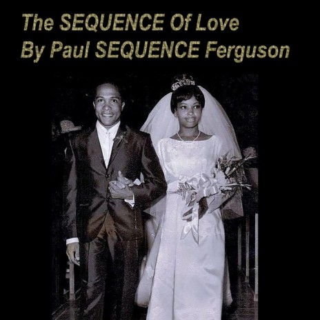 The Sequence of Love | Boomplay Music