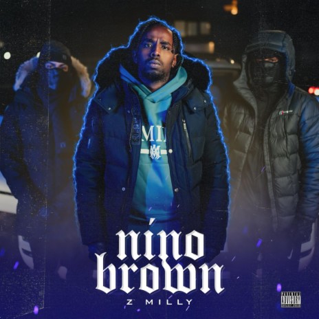 Nino Brown | Boomplay Music