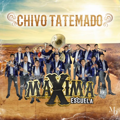 Chivo Tatemado | Boomplay Music