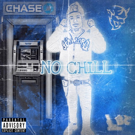 No Chill | Boomplay Music