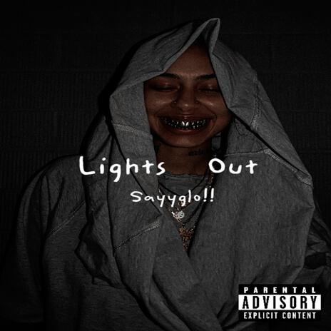 Lights Out | Boomplay Music