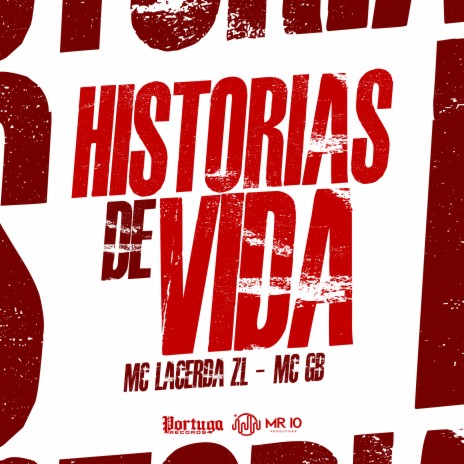 Histórias de Vida ft. Mcgb | Boomplay Music