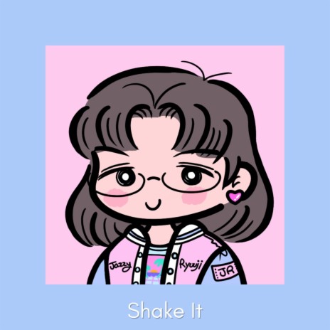 Shake It | Boomplay Music