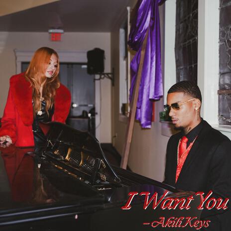 I Want You | Boomplay Music