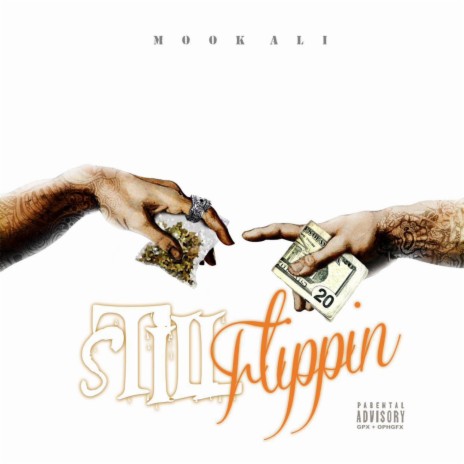 Still Flippin | Boomplay Music