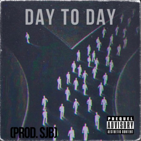 Day to Day (prod. SJB) | Boomplay Music