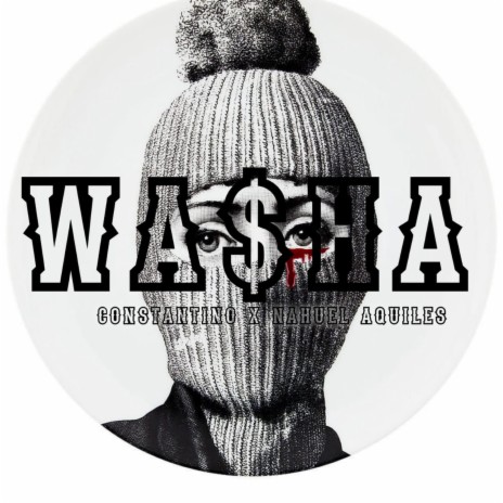Wa$ha ft. Constantino MC | Boomplay Music